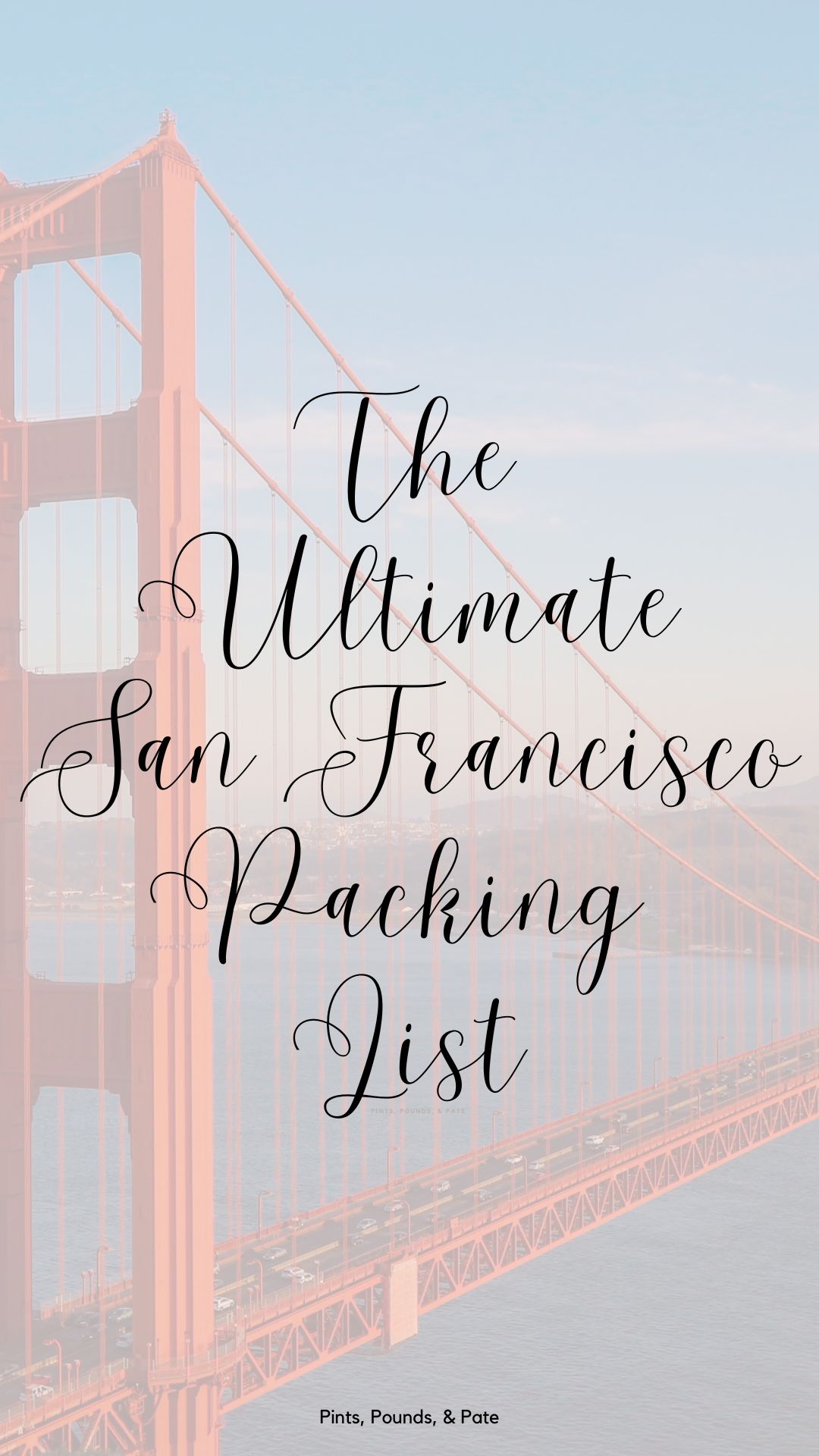How to Pack San Francisco