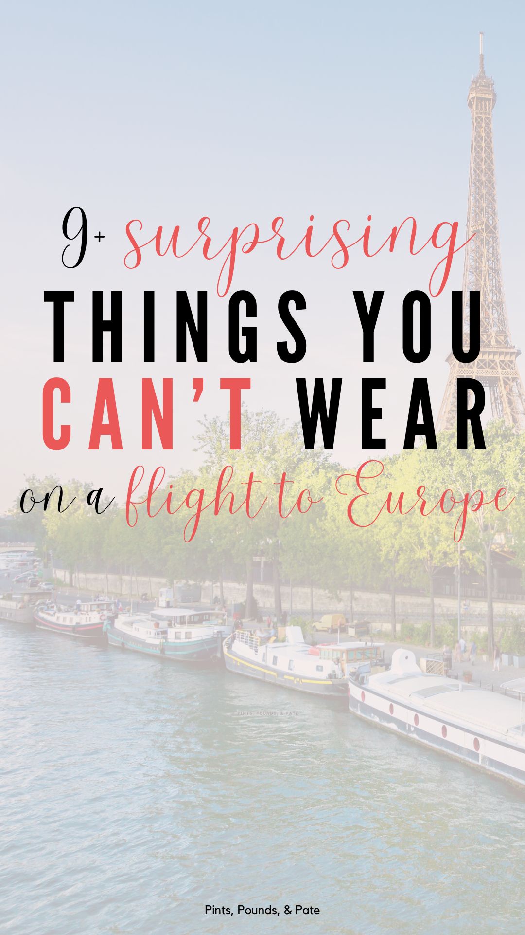 9+ Surprising Things You Can't Wear on a Flight to Europe
